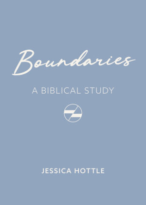 Biblical Study on Boundaries